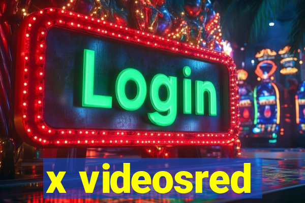x videosred