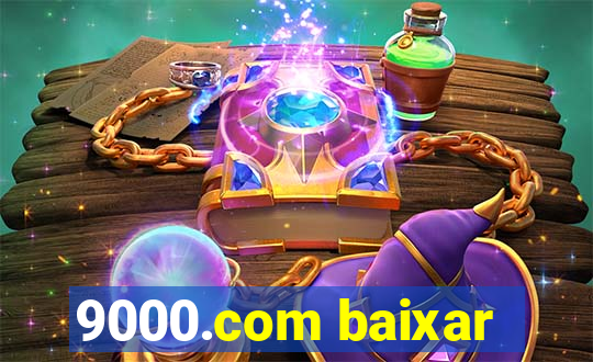 9000.com baixar