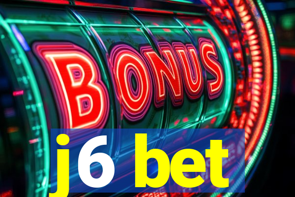 j6 bet