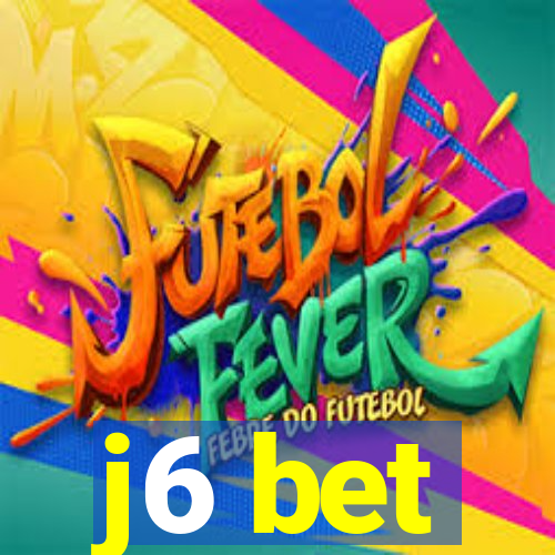 j6 bet