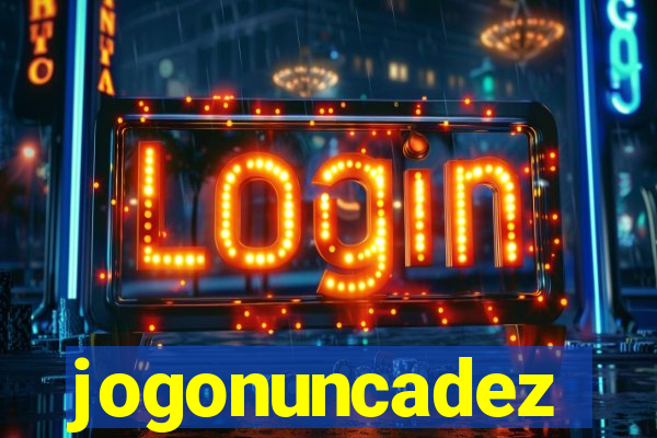 jogonuncadez