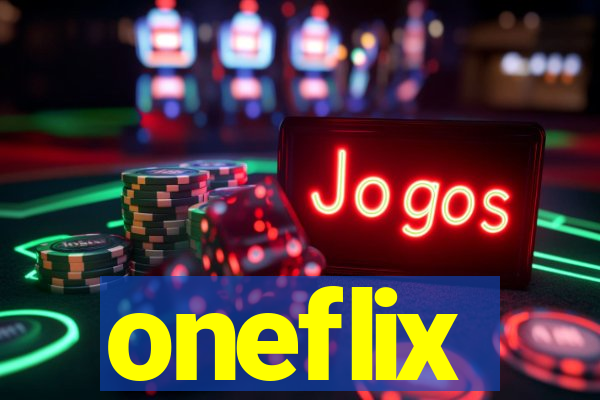 oneflix