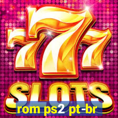 rom ps2 pt-br