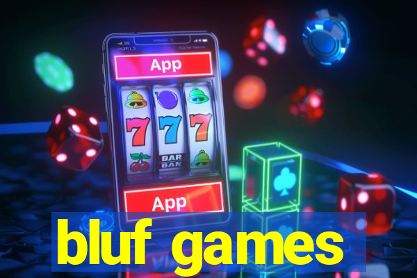 bluf games