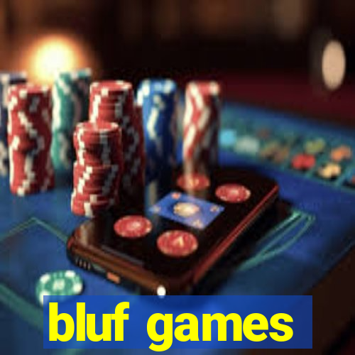 bluf games