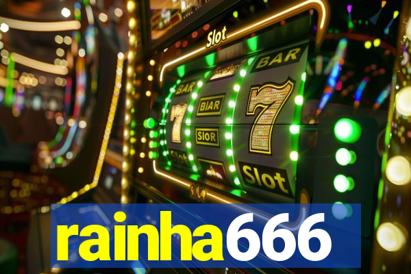 rainha666