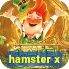 hamster x