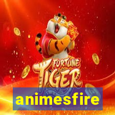 animesfire