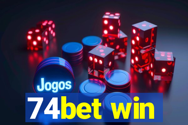 74bet win