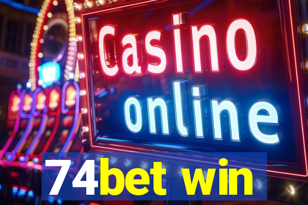 74bet win