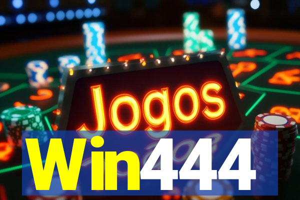 Win444