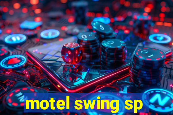 motel swing sp