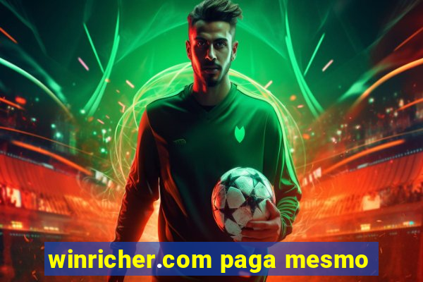 winricher.com paga mesmo