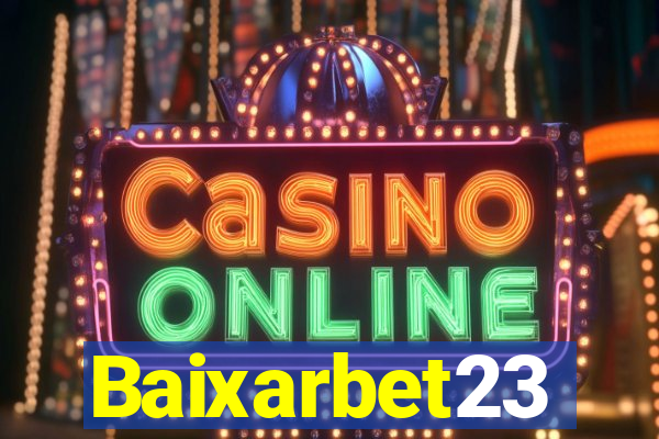 Baixarbet23