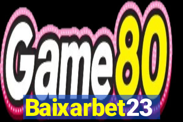 Baixarbet23