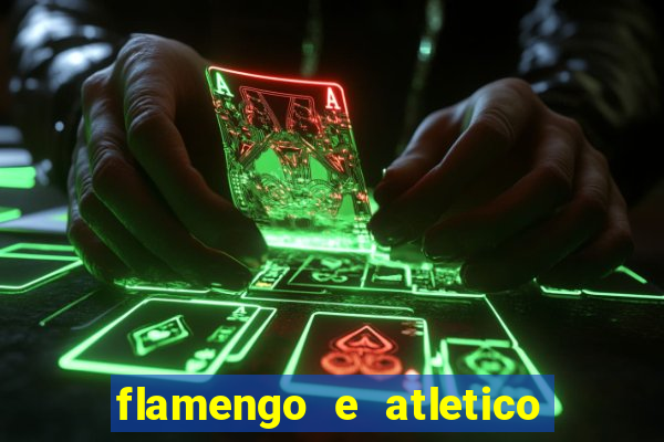 flamengo e atletico mineiro futemax