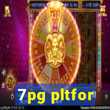 7pg pltfor
