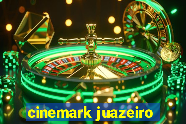 cinemark juazeiro