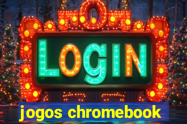 jogos chromebook