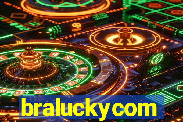 braluckycom