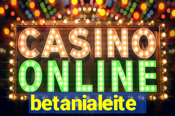 betanialeite