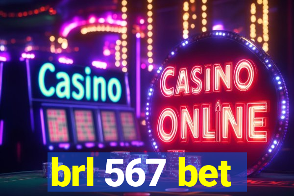 brl 567 bet