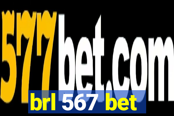 brl 567 bet