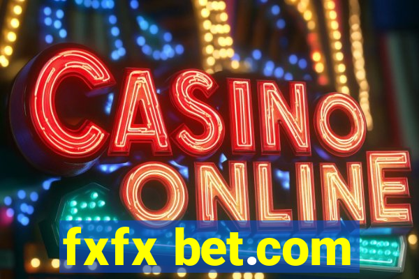 fxfx bet.com
