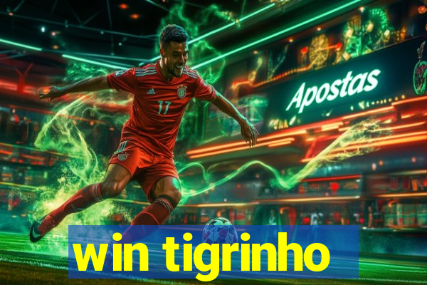 win tigrinho