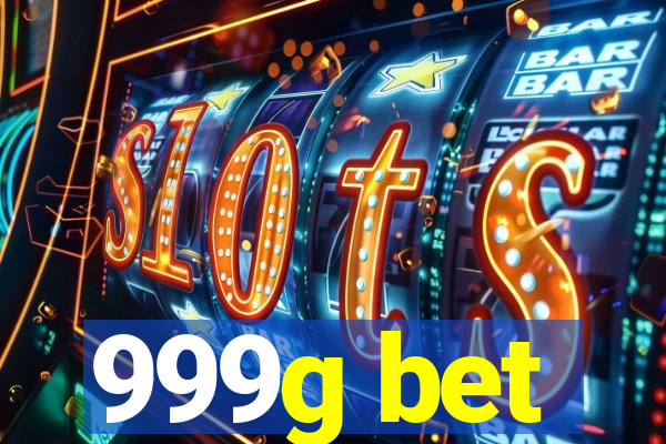 999g bet
