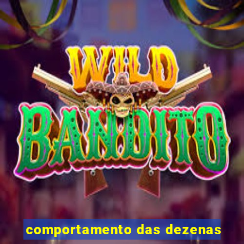 comportamento das dezenas