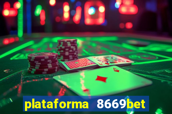 plataforma 8669bet é confiável
