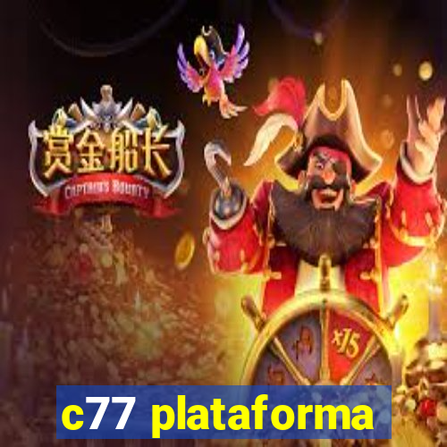 c77 plataforma