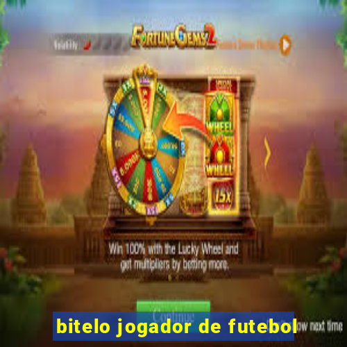 bitelo jogador de futebol