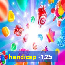 handicap -1.25