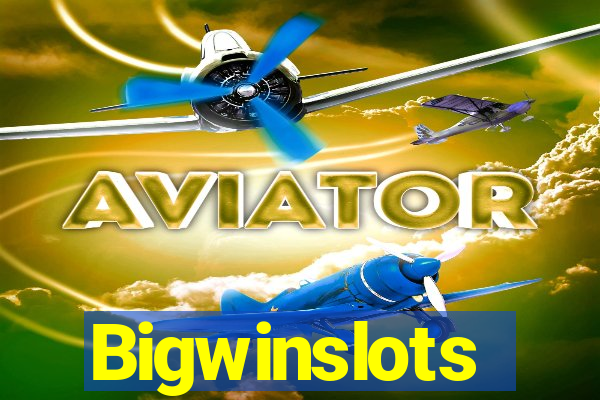 Bigwinslots