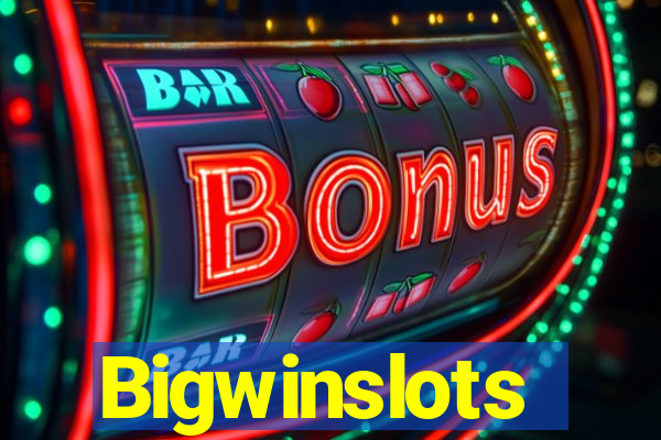 Bigwinslots