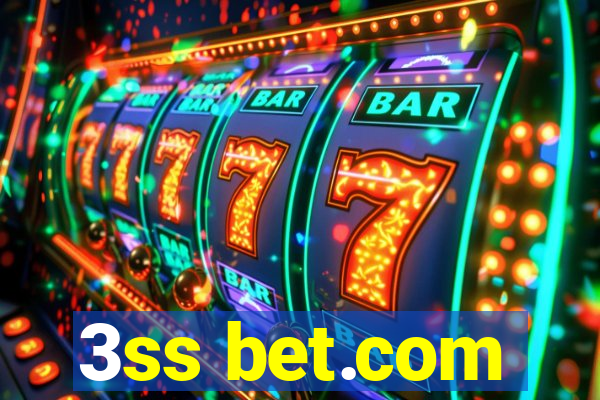 3ss bet.com