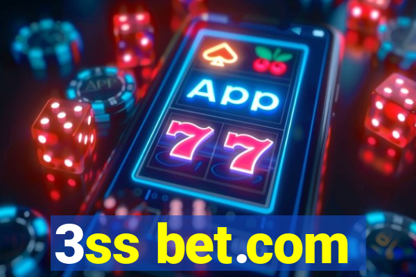 3ss bet.com