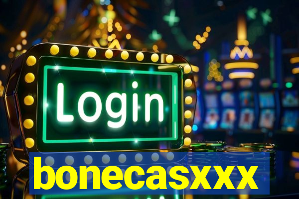 bonecasxxx