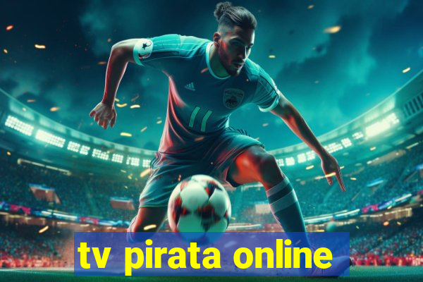 tv pirata online