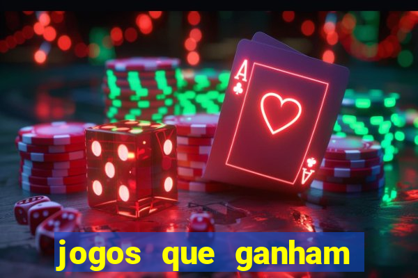 jogos que ganham dinheiro sem depositar nada