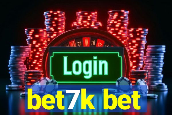 bet7k bet
