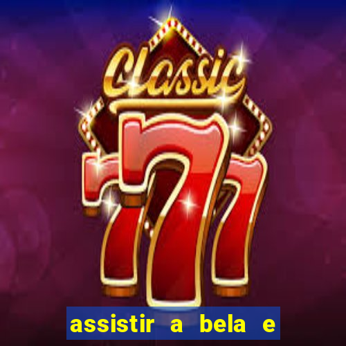 assistir a bela e a fera (1991 mega filmes)