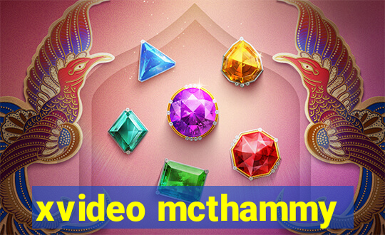 xvideo mcthammy