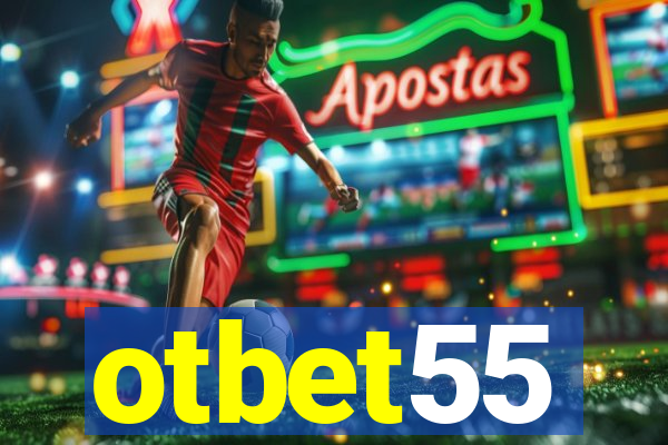 otbet55