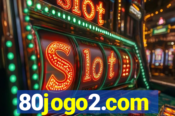 80jogo2.com
