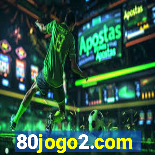 80jogo2.com