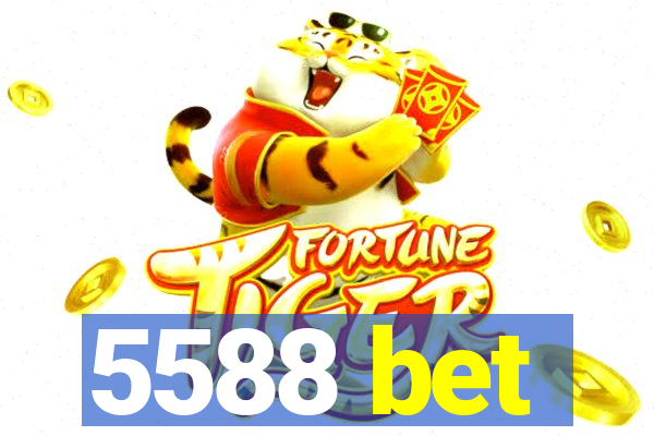 5588 bet