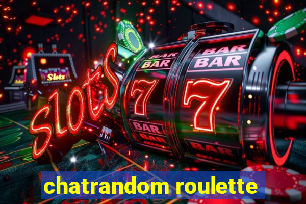 chatrandom roulette